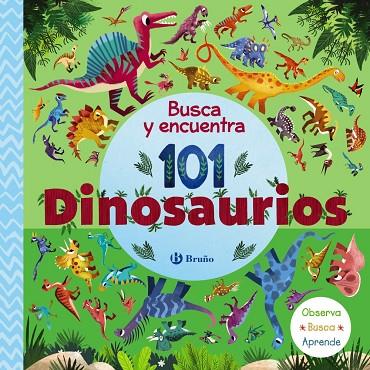 Busca y encuentra 101 dinosaurios | 9788469669600 | AA.VV. | Librería Castillón - Comprar libros online Aragón, Barbastro