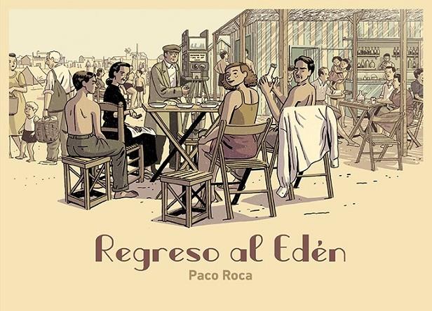 Regreso al Edén | 9788418215209 | Roca, Paco | Librería Castillón - Comprar libros online Aragón, Barbastro