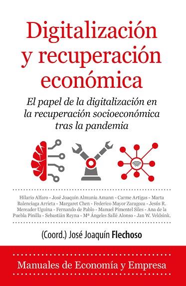 DIGITALIZACIÓN Y RECUPERACIÓN ECONÓMICA | 9788418757143 | José Joaquín Flechoso | Librería Castillón - Comprar libros online Aragón, Barbastro