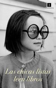 Cartel "Las chicas listas leen libros" | 9788415979647 | VV.AA. | Librería Castillón - Comprar libros online Aragón, Barbastro