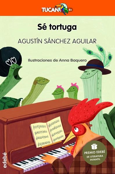 Sé tortuga (Premio EDEBÉ de Literatura Infantil 2023) | 9788468363844 | Sánchez Aguilar, Agustín | Librería Castillón - Comprar libros online Aragón, Barbastro