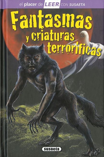 Fantasmas y criaturas terroríficas | 9788467767520 | VV.AA. | Librería Castillón - Comprar libros online Aragón, Barbastro