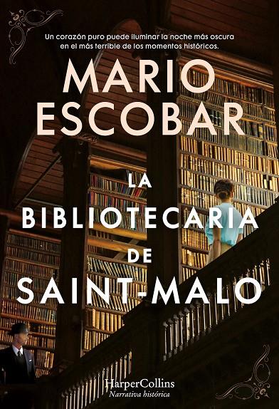 La bibliotecaria de Saint-Malo | 9788491396369 | Escobar, Mario | Librería Castillón - Comprar libros online Aragón, Barbastro