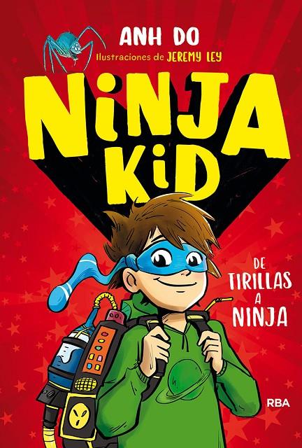 Ninja kid 1. De tirillas a Ninja | 9788427215030 | DO, ANH | Librería Castillón - Comprar libros online Aragón, Barbastro