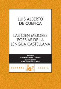 Las cien mejores poesías de la lengua castellana | 9788467024012 | AA. VV. | Librería Castillón - Comprar libros online Aragón, Barbastro