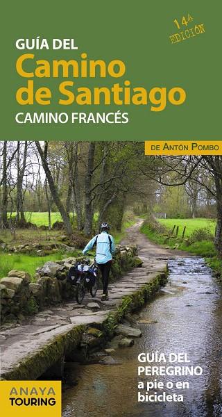 Guía del Camino de Santiago. Camino Francés | 9788491580980 | Pombo Rodríguez, Antón | Librería Castillón - Comprar libros online Aragón, Barbastro