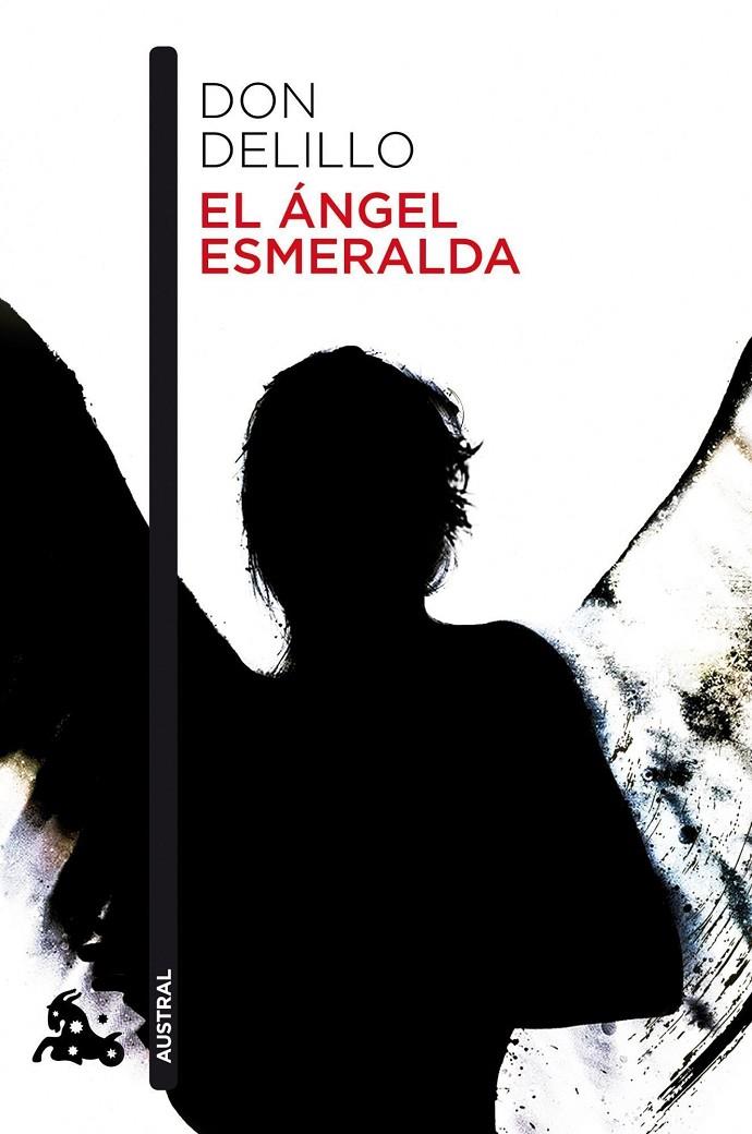 El ángel Esmeralda | 9788432221286 | DeLillo, Don | Librería Castillón - Comprar libros online Aragón, Barbastro