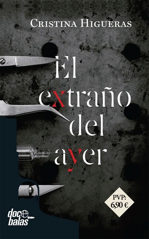 El extraño del ayer | 9788490609866 | Higueras, Cristina | Librería Castillón - Comprar libros online Aragón, Barbastro