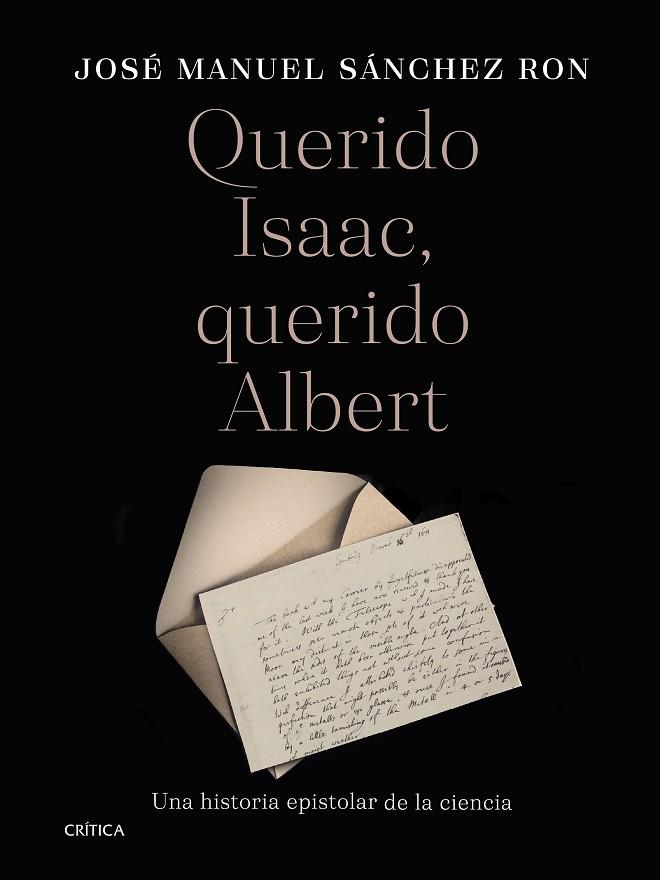 Querido Isaac, querido Albert | 9788491994916 | Sánchez Ron, José Manuel | Librería Castillón - Comprar libros online Aragón, Barbastro