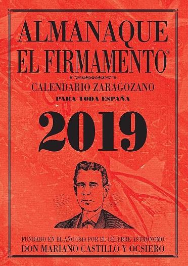ALMANAQUE EL FIRMAMENTO 2019 ZARAGOZANO | 9788494641923 | CASTILLO Y OCSIERO, MARIANO | Librería Castillón - Comprar libros online Aragón, Barbastro