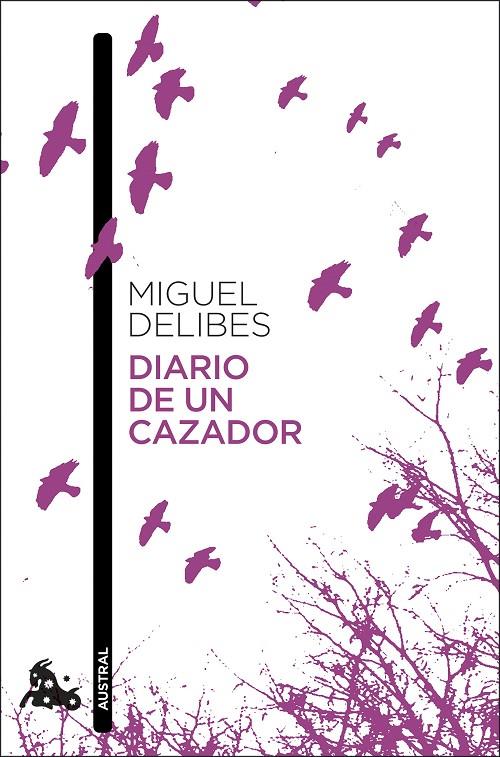 Diario de un cazador | 9788423356126 | Delibes, Miguel | Librería Castillón - Comprar libros online Aragón, Barbastro