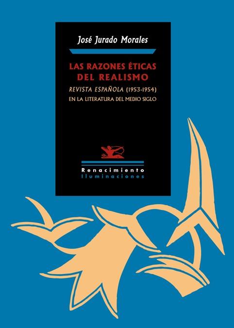 Las razones éticas del realismo | 9788484727408 | Jurado Morales, José | Librería Castillón - Comprar libros online Aragón, Barbastro
