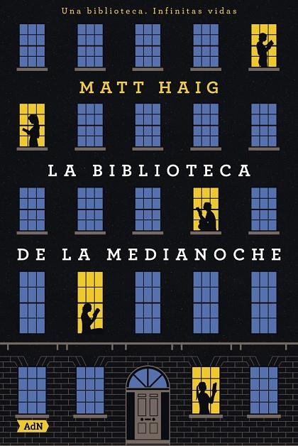 La Biblioteca de la Medianoche (AdN) | 9788413621654 | Haig, Matt | Librería Castillón - Comprar libros online Aragón, Barbastro