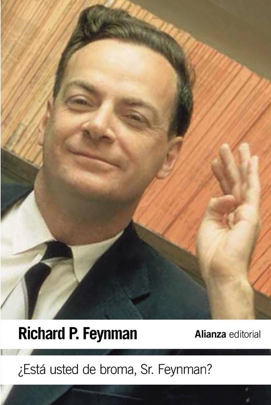 ¿Está usted de broma Sr. Feynman? | 9788491042792 | Feynman, Richard P. | Librería Castillón - Comprar libros online Aragón, Barbastro