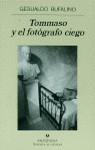 TOMMASO Y EL FOTOGRAFO CIEGO | 9788433908568 | BUFALINO, GESUALDO | Librería Castillón - Comprar libros online Aragón, Barbastro