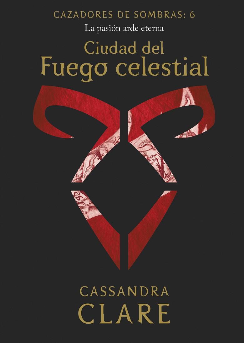 Ciudad del Fuego celestial     (nueva presentación) | 9788408215523 | Clare, Cassandra | Librería Castillón - Comprar libros online Aragón, Barbastro