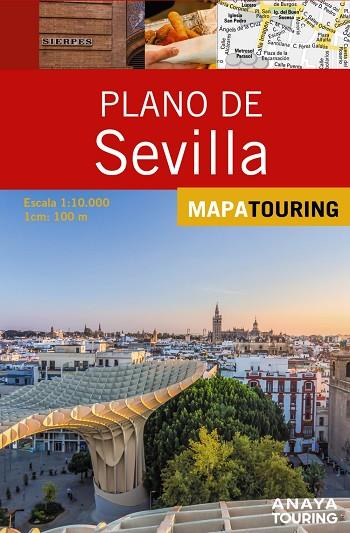 Plano de Sevilla | 9788491585596 | Anaya Touring | Librería Castillón - Comprar libros online Aragón, Barbastro