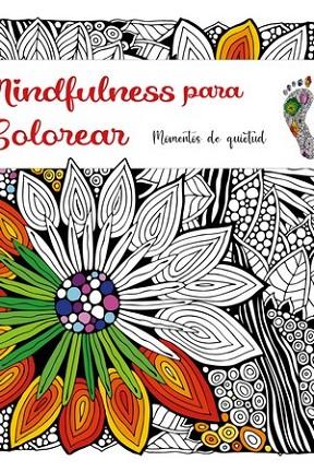 Mindfulness para Colorear | 9788412340396 | VV. AA. | Librería Castillón - Comprar libros online Aragón, Barbastro