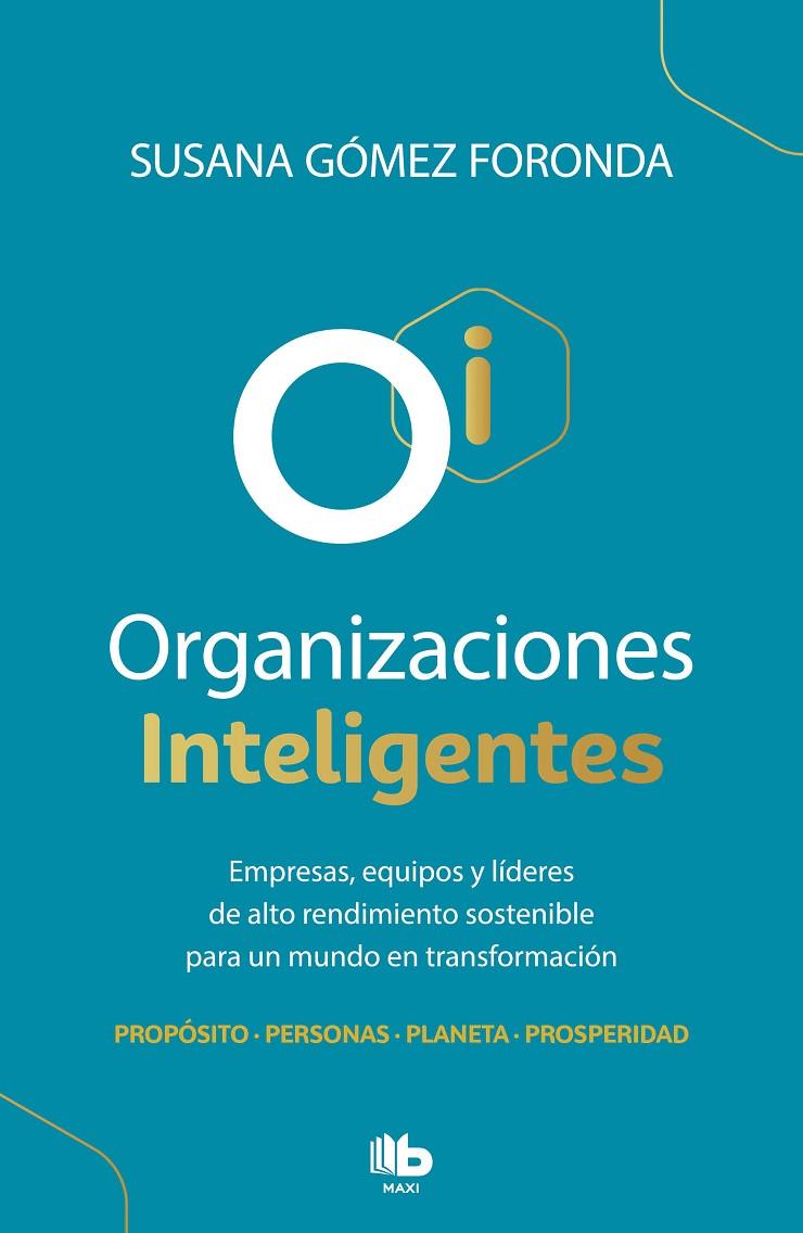 Organizaciones inteligentes | 9788413142463 | Gómez Foronda, Susana | Librería Castillón - Comprar libros online Aragón, Barbastro