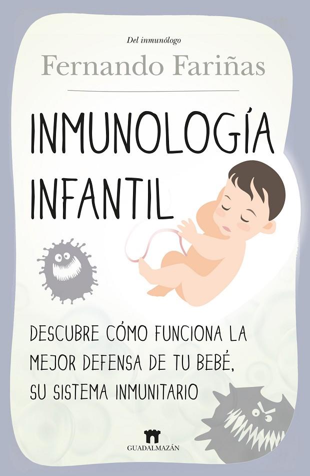 Inmunología infantil | 9788417547158 | Fernando Fariñas | Librería Castillón - Comprar libros online Aragón, Barbastro