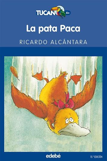 LA PATA PACA (CAS) | 9788423687671 | Alcántara Sgarbí, Ricardo | Librería Castillón - Comprar libros online Aragón, Barbastro