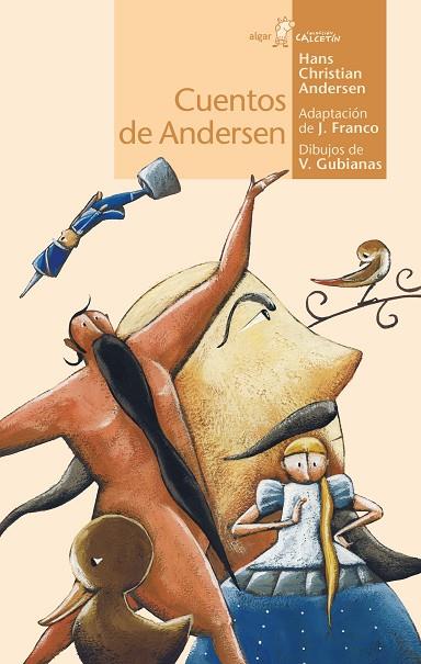 Cuentos de Andersen | 9788491424871 | Andersen, Hans Christian | Librería Castillón - Comprar libros online Aragón, Barbastro