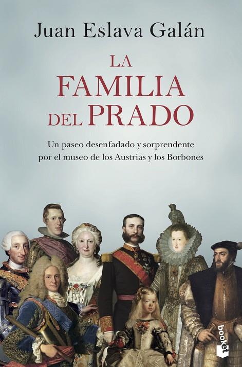 La familia del Prado | 9788408222132 | Eslava Galán, Juan | Librería Castillón - Comprar libros online Aragón, Barbastro