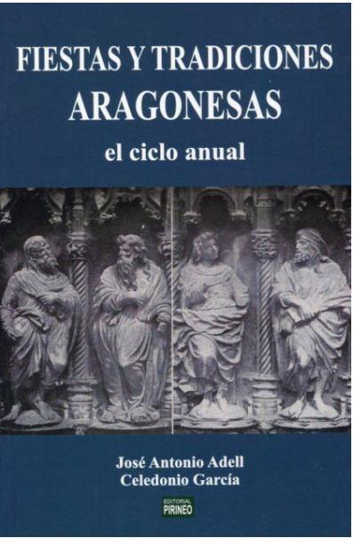 FIESTAS Y TRADICIONES ARAGONESAS | 9788417817107 | Librería Castillón - Comprar libros online Aragón, Barbastro