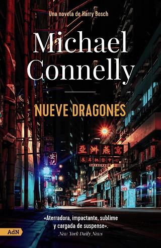 Nueve dragones [AdN] | 9788411481687 | Connelly, Michael | Librería Castillón - Comprar libros online Aragón, Barbastro