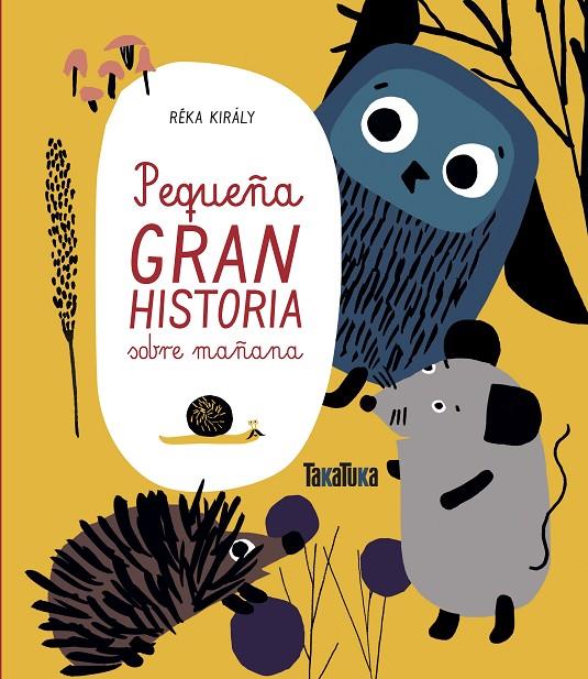PEQUEÑA GRAN HISTORIA SOBRE MAÑANA | 9788417383374 | Király, Réka | Librería Castillón - Comprar libros online Aragón, Barbastro
