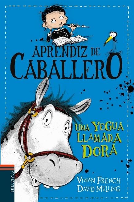 Una yegua llamada Dora | 9788414006351 | French, Vivian | Librería Castillón - Comprar libros online Aragón, Barbastro