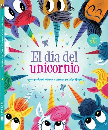 El día del unicornio | 9788412480610 | Murray, Diana | Librería Castillón - Comprar libros online Aragón, Barbastro