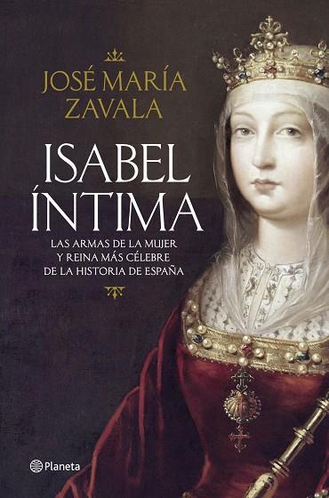 Isabel íntima | 9788408125631 | Zavala, José María | Librería Castillón - Comprar libros online Aragón, Barbastro