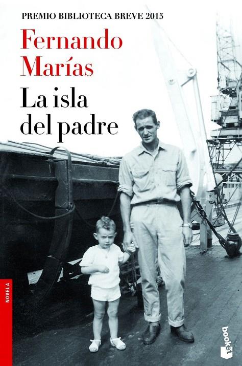 La isla del padre | 9788432225802 | Marías, Fernando | Librería Castillón - Comprar libros online Aragón, Barbastro