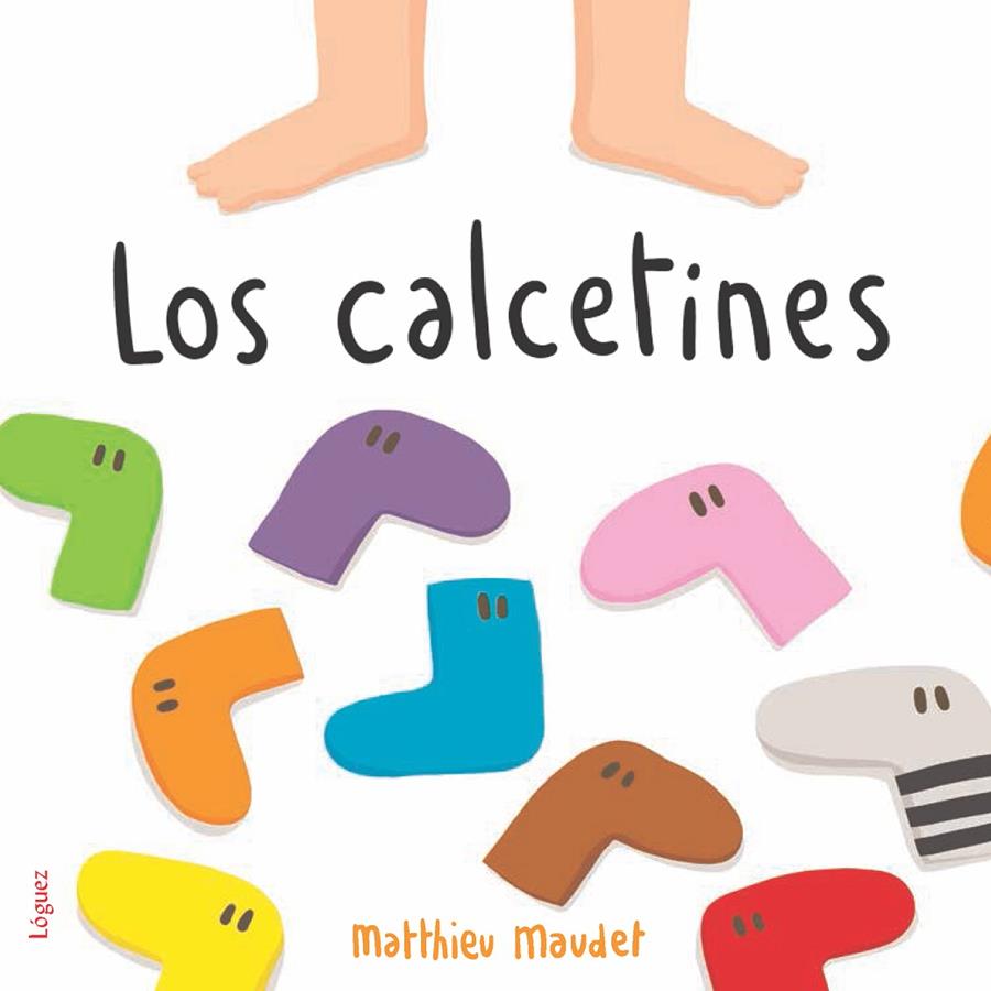 Los calcetines | 9788494925726 | Maudet, Matthieu | Librería Castillón - Comprar libros online Aragón, Barbastro