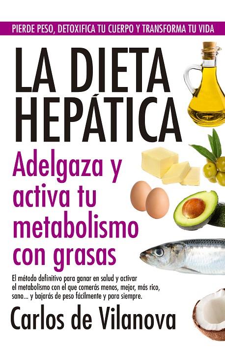 La dieta hepática | 9788417057695 | de Vilanova, Carlos | Librería Castillón - Comprar libros online Aragón, Barbastro