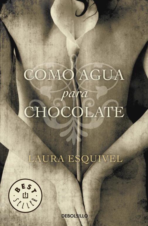 COMO AGUA PARA CHOCOLATE (JET BS) | 9788497592314 | ESQUIVEL, LAURA | Librería Castillón - Comprar libros online Aragón, Barbastro