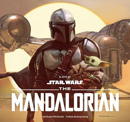 El arte de Star Wars: The Mandalorian | 9788413419176 | Phil Szostak | Librería Castillón - Comprar libros online Aragón, Barbastro