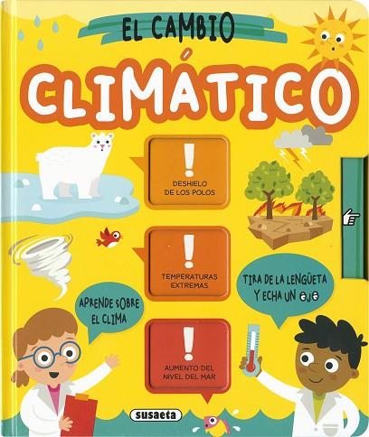 El cambio climático | 9788467790870 | Ediciones, Susaeta | Librería Castillón - Comprar libros online Aragón, Barbastro