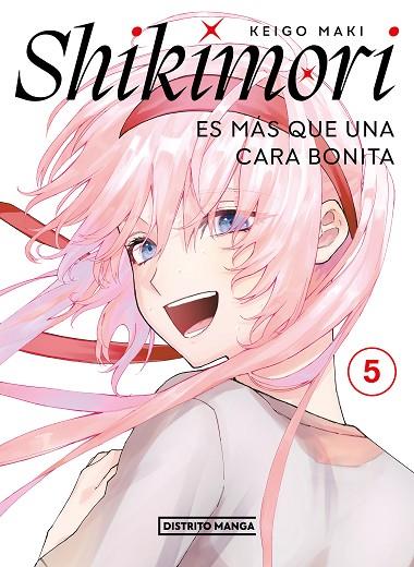 Shikimori es más que una cara bonita 5 | 9788419290717 | Maki, Keigo | Librería Castillón - Comprar libros online Aragón, Barbastro