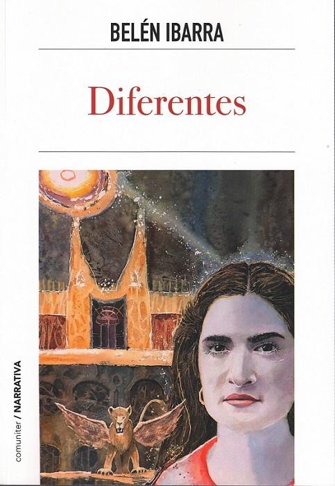 Diferentes | 9788416565795 | Ibarra Benlloch, Belén | Librería Castillón - Comprar libros online Aragón, Barbastro