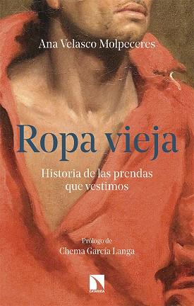 Ropa vieja | 9788413527291 | Velasco Molpeceres, Ana | Librería Castillón - Comprar libros online Aragón, Barbastro