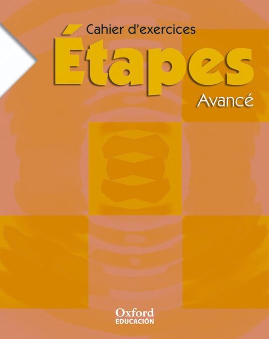 (06).ETAPES AVANCE.CUADERNO (FRANCES BAC.) | 9788467316131 | Librería Castillón - Comprar libros online Aragón, Barbastro