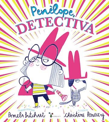 Penèlope, detectiva | 9788413492032 | Butchart, Pamela | Librería Castillón - Comprar libros online Aragón, Barbastro