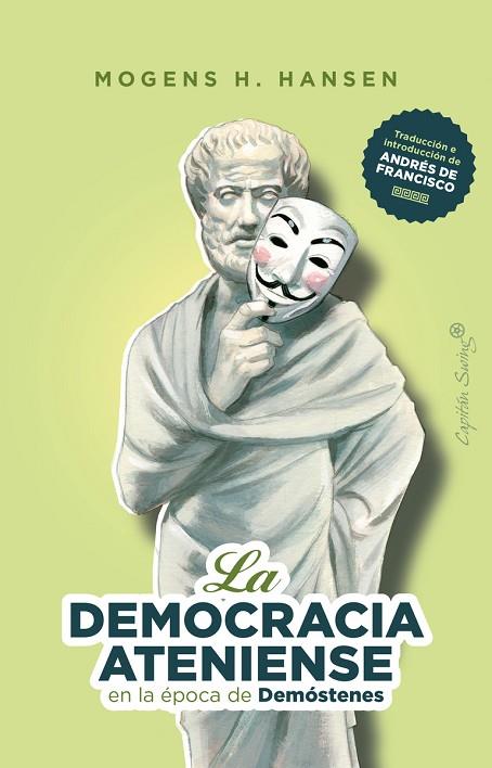 La democracia ateniense en la era de Demóstenes | 9788412497793 | Hansen, Mogens H. | Librería Castillón - Comprar libros online Aragón, Barbastro