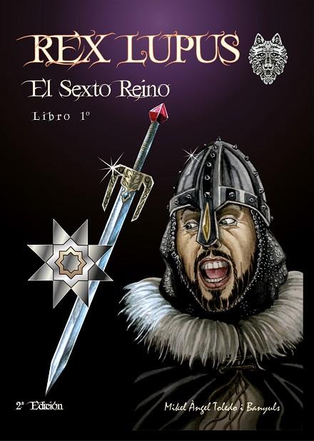 Rex Lupus : El sexto reino | 9788418975172 | Toledo Banyuls, Mikel Àngel | Librería Castillón - Comprar libros online Aragón, Barbastro