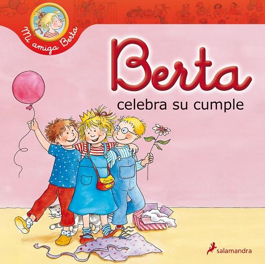Berta celebra su cumple | 9788498386424 | Schneider, Liane | Librería Castillón - Comprar libros online Aragón, Barbastro