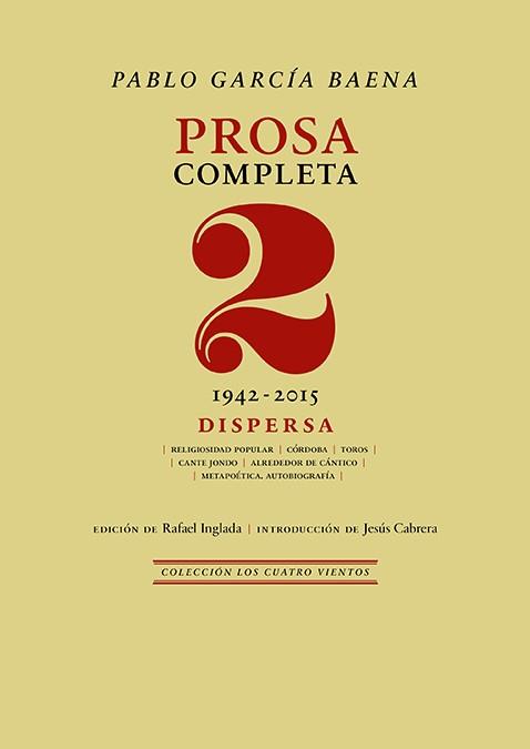 Prosa completa, 2 | 9788418818974 | García Baena, Pablo | Librería Castillón - Comprar libros online Aragón, Barbastro
