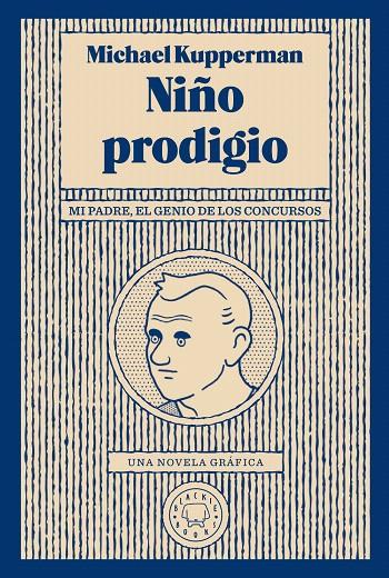 Niño prodigio | 9788417552046 | Kupperman, Michael | Librería Castillón - Comprar libros online Aragón, Barbastro