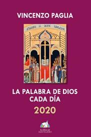 PALABRA DE DIOS CADA DIA 2020, LA | 9788430120543 | PAGLIA, VICENZO | Librería Castillón - Comprar libros online Aragón, Barbastro